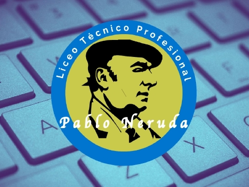 LICEO TECNICO PROFESIONAL PABLO NERUDA