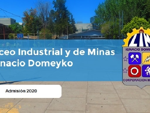 LICEO INDUSTRIAL Y DE MINAS IGNACIO DOMEY