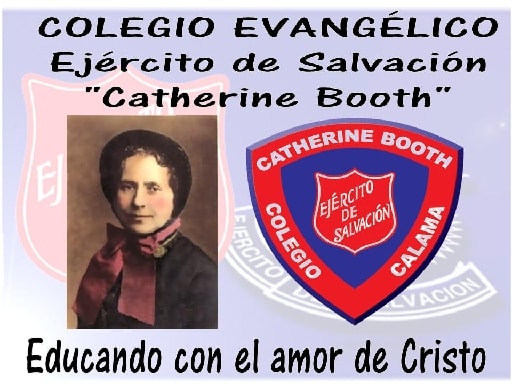 COLEGIO EVANGELICO EJERCITO DE SALVACION CATHERINE BOOTH